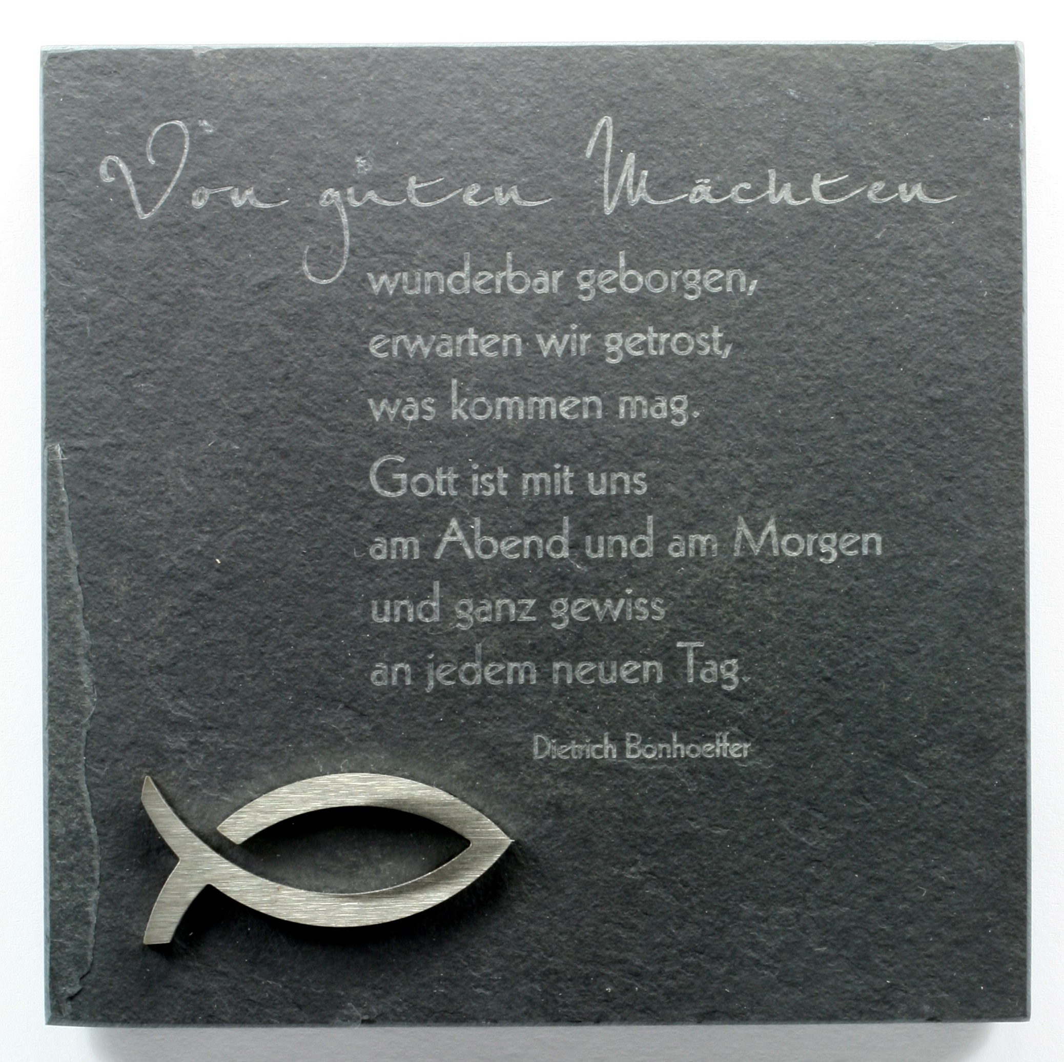 Schieferplatte - Von guten Mächten Schieferplatte - Von guten Mächten