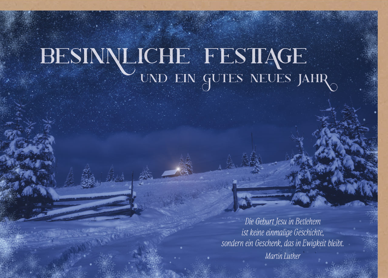 Karte zu Weihnachten  -  Besinnliche Festtage& Ewigkeit