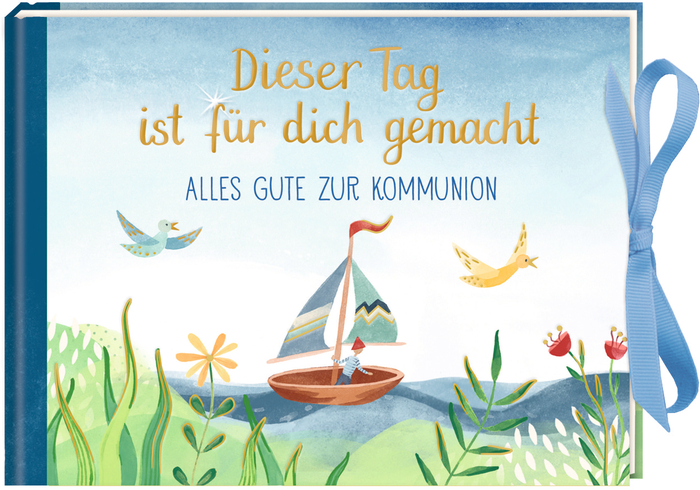 Geschenkbuch zur Kommunion - Dieser Tag ist für dich gemacht und Geldgeschenk Geschenkbuch zur Kommunion - Dieser Tag ist für dich gemacht und Geldgeschenk