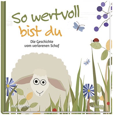 Kinderbuch - So wertvoll bist du Kinderbuch - So wertvoll bist du