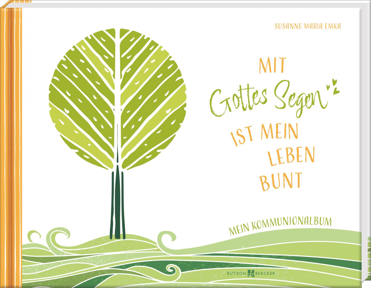 Kommunionalbum - Mit Gottes Segen ist mein Leben bunt Kommunionalbum - Mit Gottes Segen ist mein Leben bunt