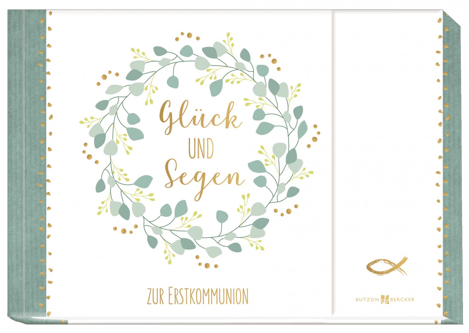 Geschenkbuch zur Erstkommunion - Glück und Segen  Geschenkbuch zur Erstkommunion - Glück und Segen