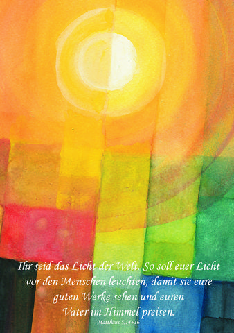 Karte zur Diakonatsweihe - Ihr seid das Licht der Welt... Karte zur Diakonatsweihe - Ihr seid das Licht der Welt...