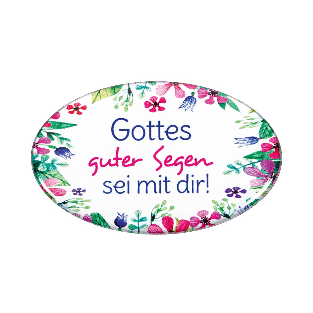 Magnet - Gottes guter Segen sei mit dir! Magnet - Gottes guter Segen sei mit dir!