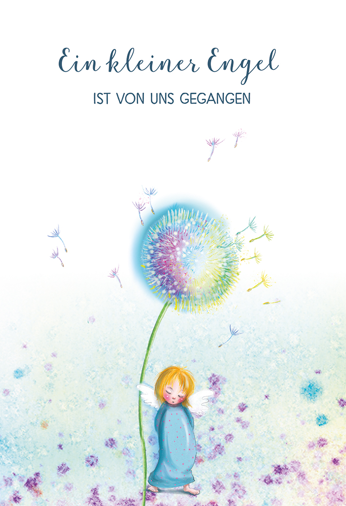 Trauerkarte - Ein kleiner Engel ist von uns gegangen Trauerkarte - Ein kleiner Engel ist von uns gegangen