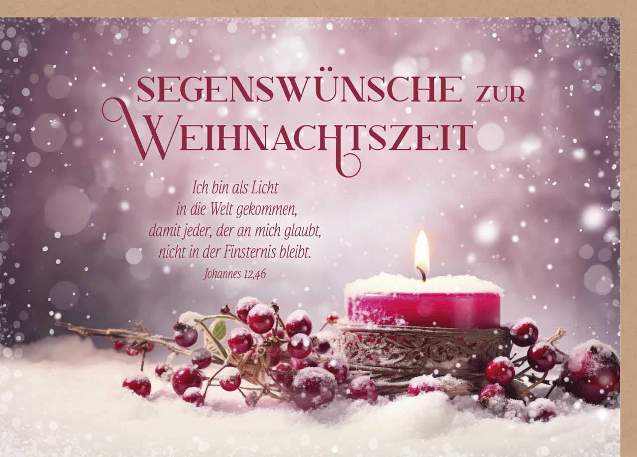 Karte zu Weihnachten - Segenswünsche & Licht