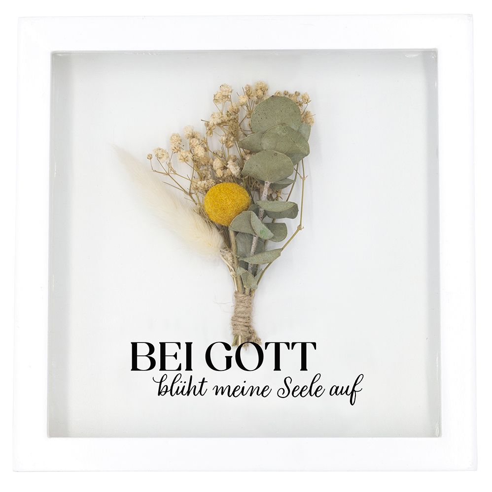 Wandbild-Trockenblumen - Bei Gott blüht meine Seele auf