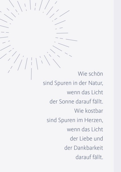 Trauerkarte - Wie schön sind die Spuren in der Natur... Trauerkarte - Wie schön sind die Spuren in der Natur...