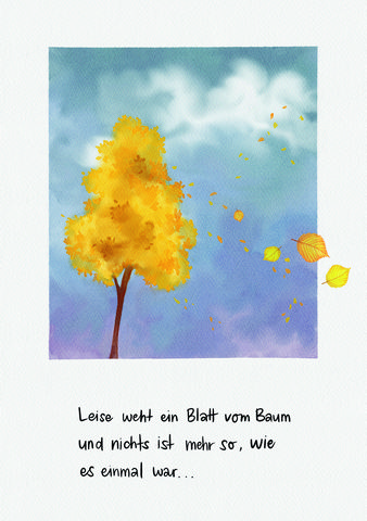 Trauerkarte - Leise weht ein Blatt vom Baum