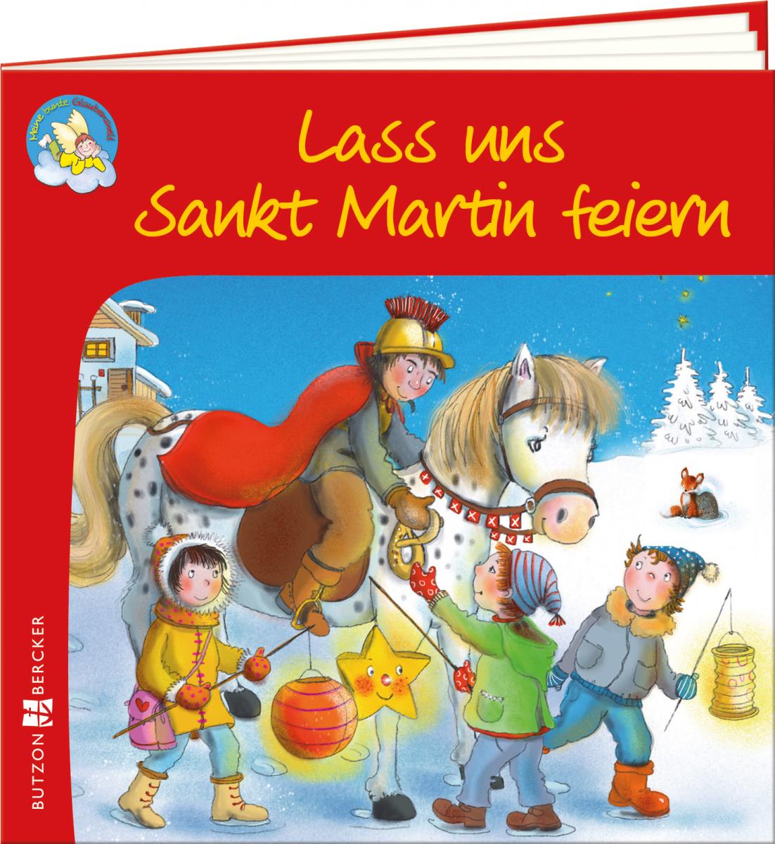 Kinderbuch - Lass uns Sankt Martin feiern