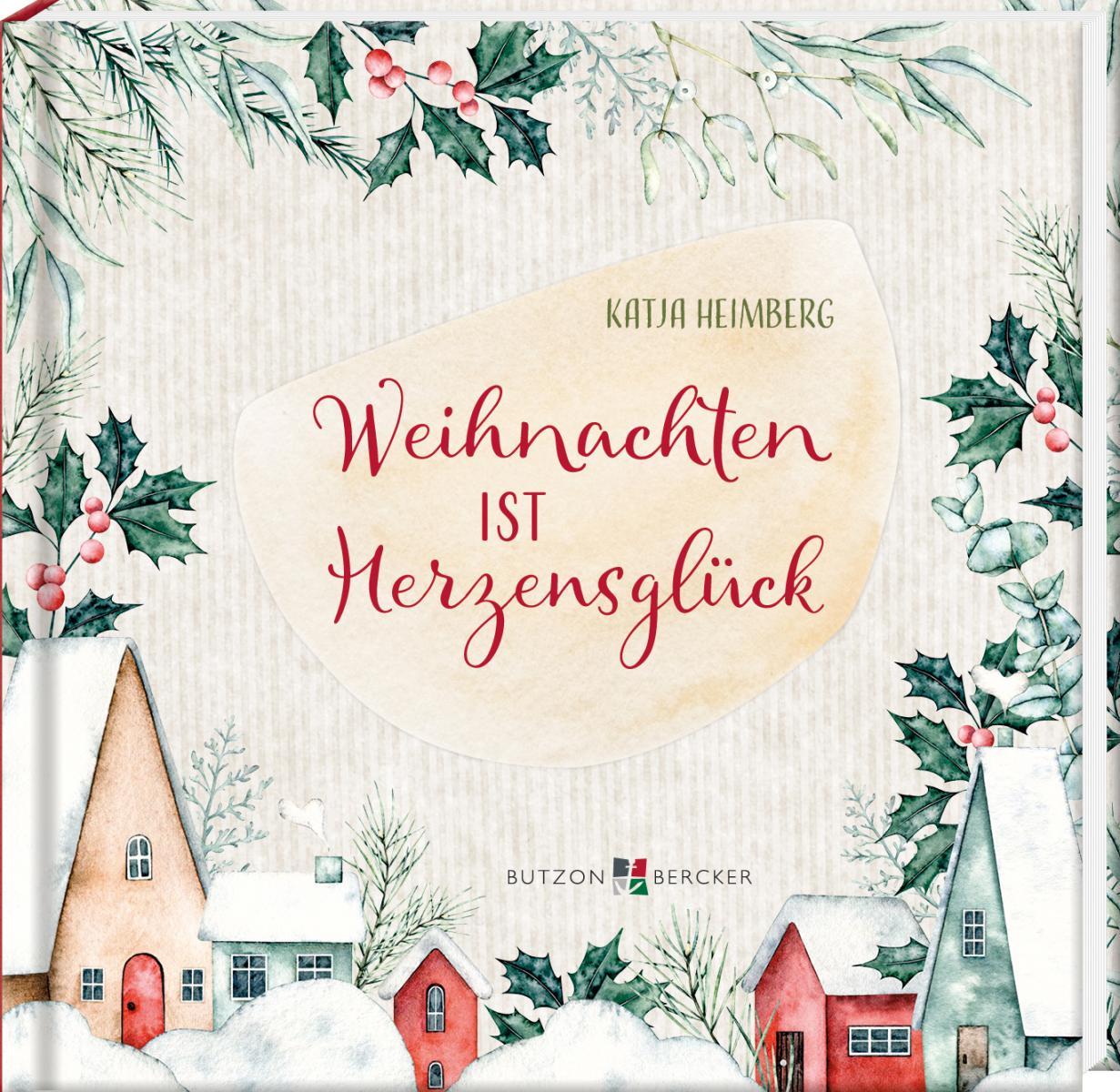 Geschenkbuch - Weihnachten ist Herzensglück