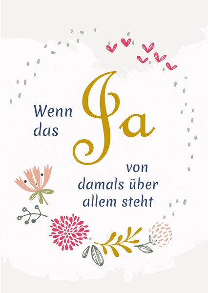 Karte  zur Goldhochzeit - Wenn das Ja... Karte  zur Goldhochzeit - Wenn das Ja...