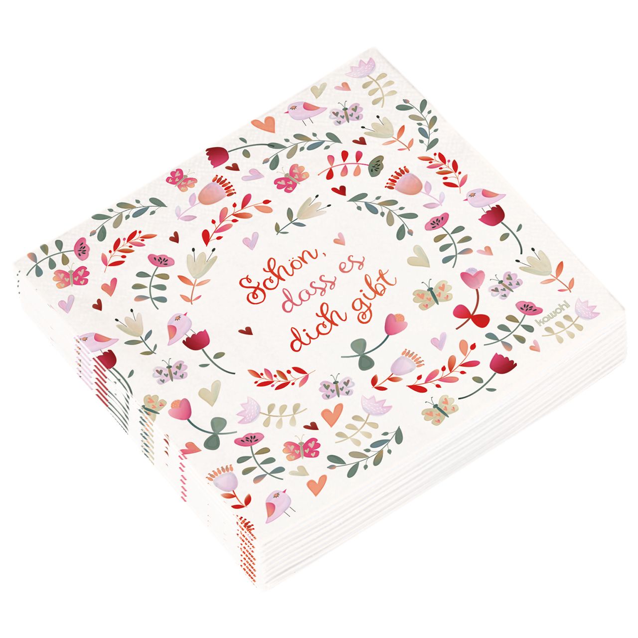 Servietten – Schön, dass es dich gibt!