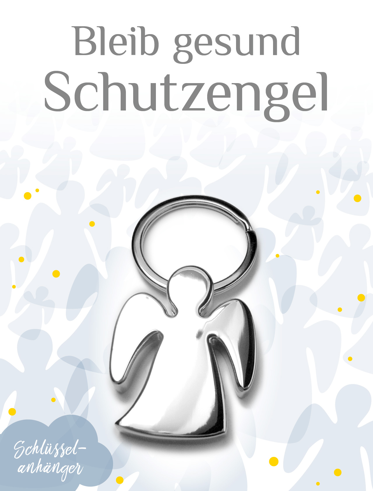 Schlüsselanhänger - Schutzengel & Bleib gesund Schlüsselanhänger - Schutzengel & Bleib gesund