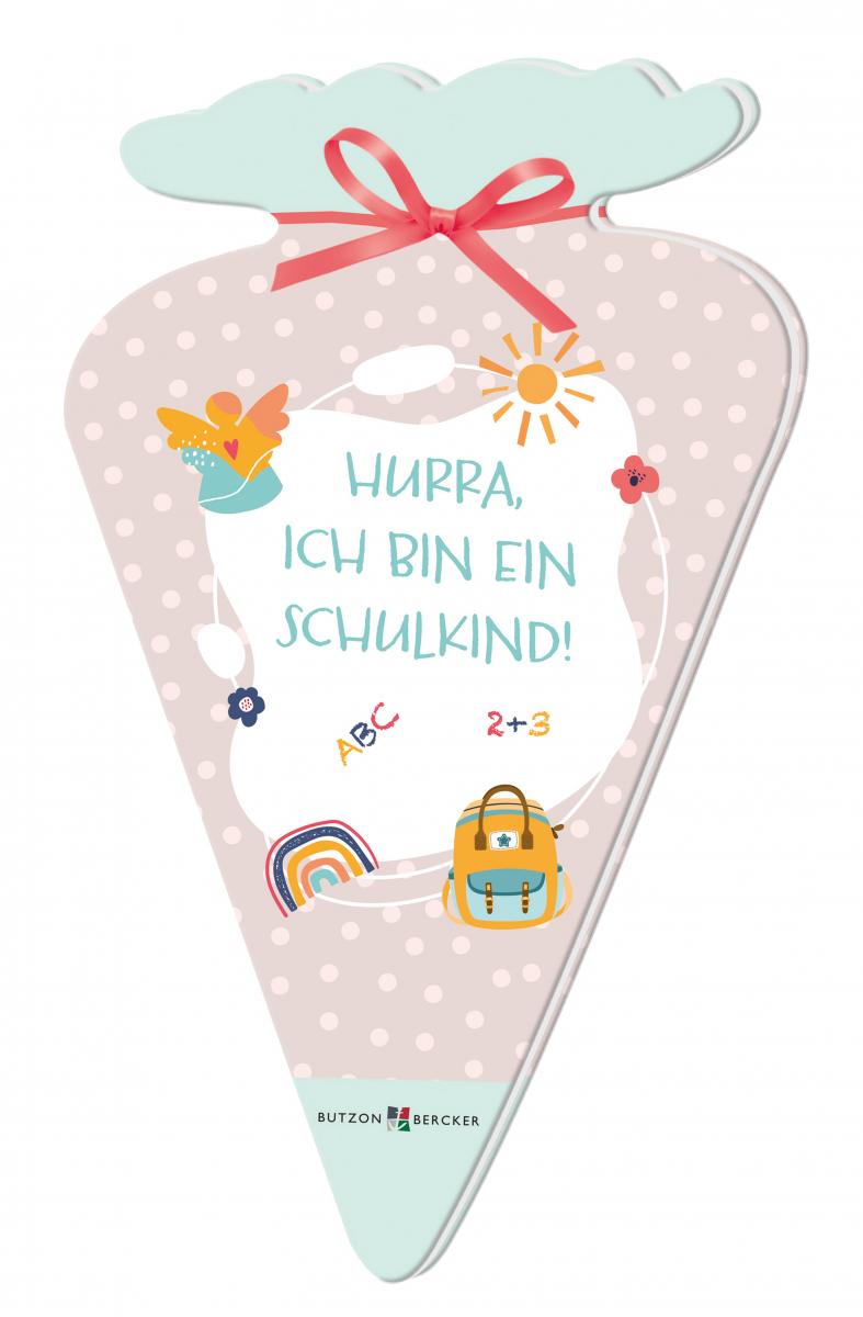 Geschenkbuch - Hurra, ich bin ein Schulkind! Geschenkbuch - Hurra, ich bin ein Schulkind!