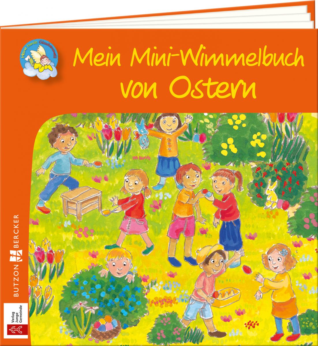 Kinderbuch - Mein Mini-Wimmelbuch von Ostern Kinderbuch - Mein Mini-Wimmelbuch von Ostern