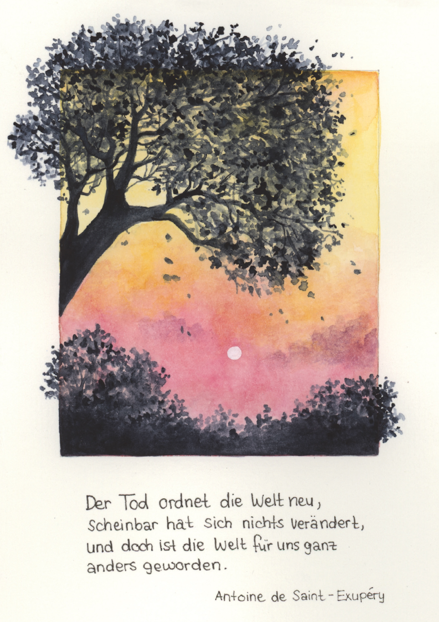 Karte zur Trauer - Der Tod ordnet die Welt neu... Karte zur Trauer - Der Tod ordnet die Welt neu...