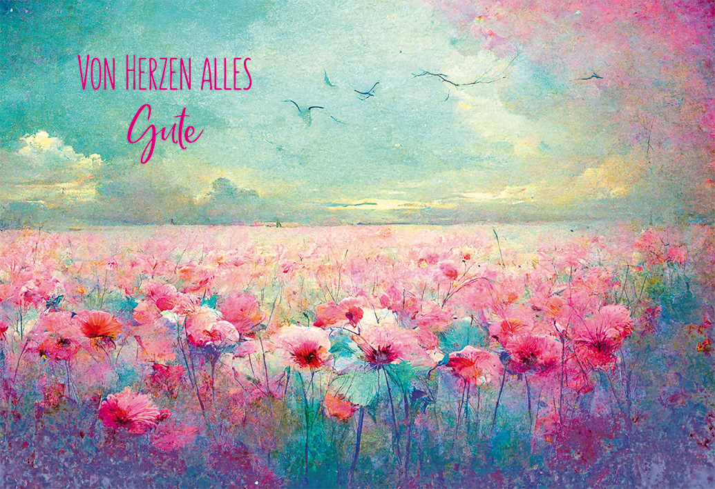 Geburtstagskarte - Heute und an jedem Tag... Geburtstagskarte - Heute und an jedem Tag...