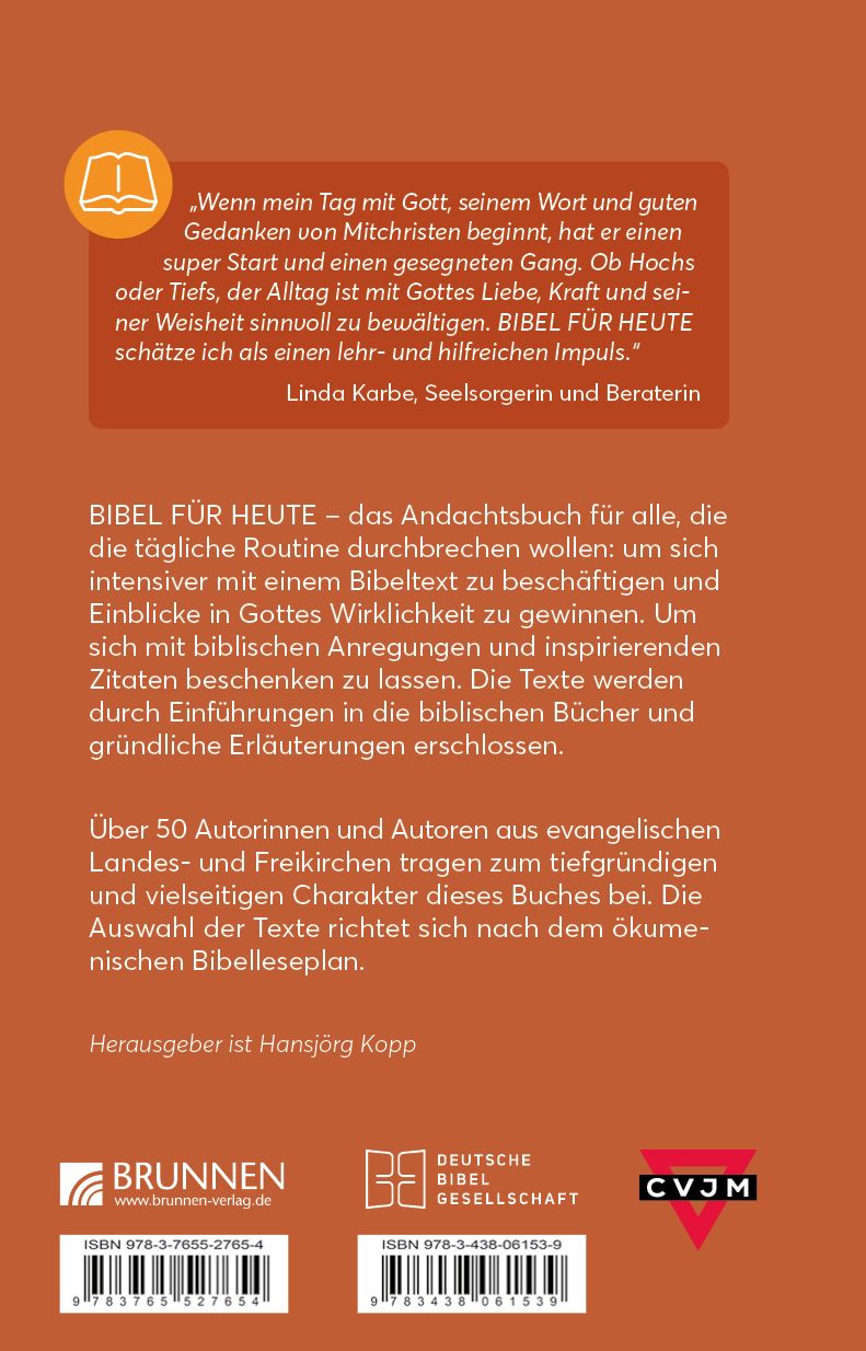 Bibel für heute -  Hintergründe, Auslegungen, Impulse