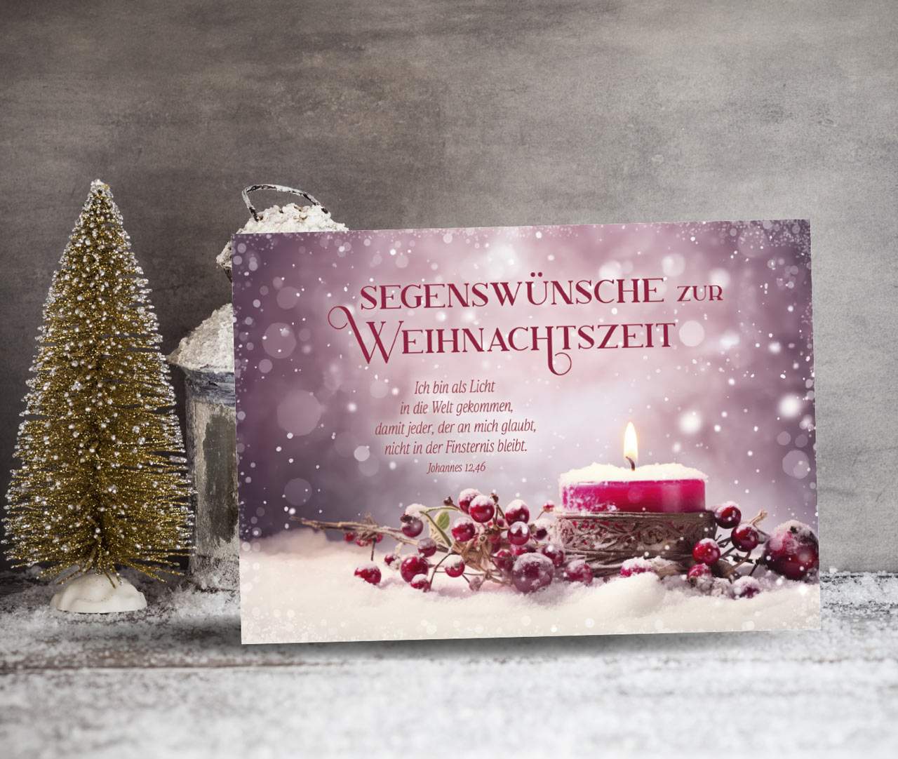 Karte zu Weihnachten - Segenswünsche & Licht