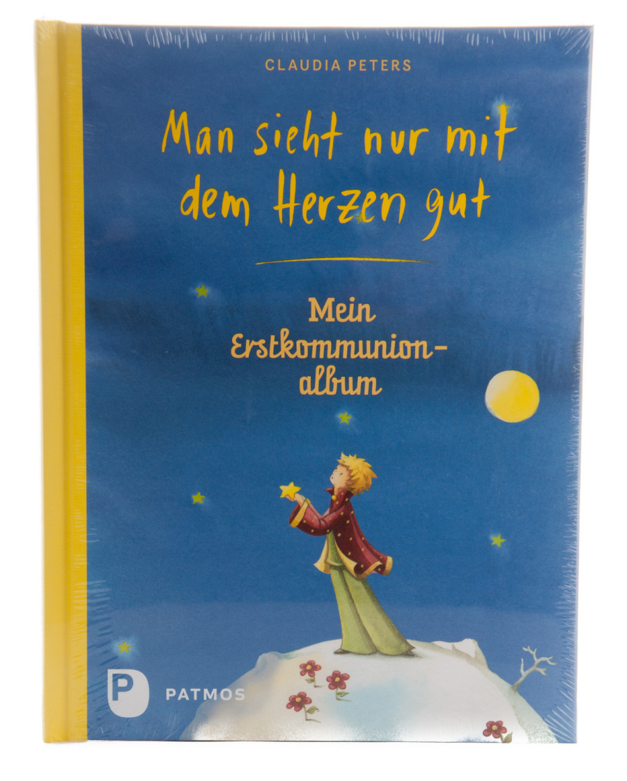 Erstkommunionalbum - Man sieht nur mit dem Herzen gut Erstkommunionalbum - Man sieht nur mit dem Herzen gut