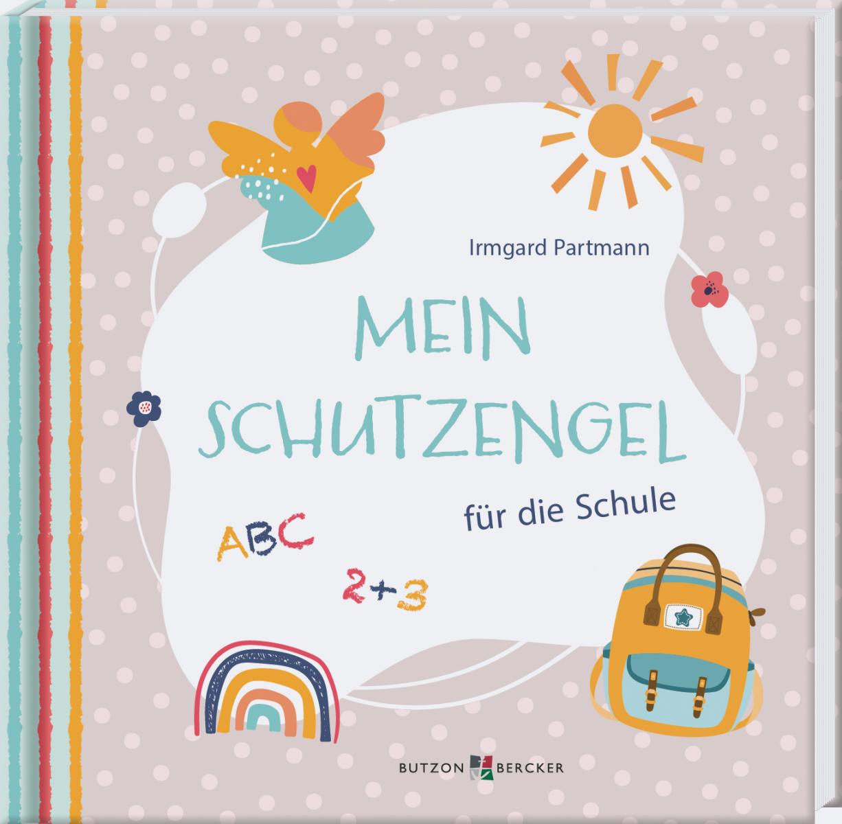 Geschenkbuch - Mein Schutzengel für die Schule Geschenkbuch - Mein Schutzengel für die Schule