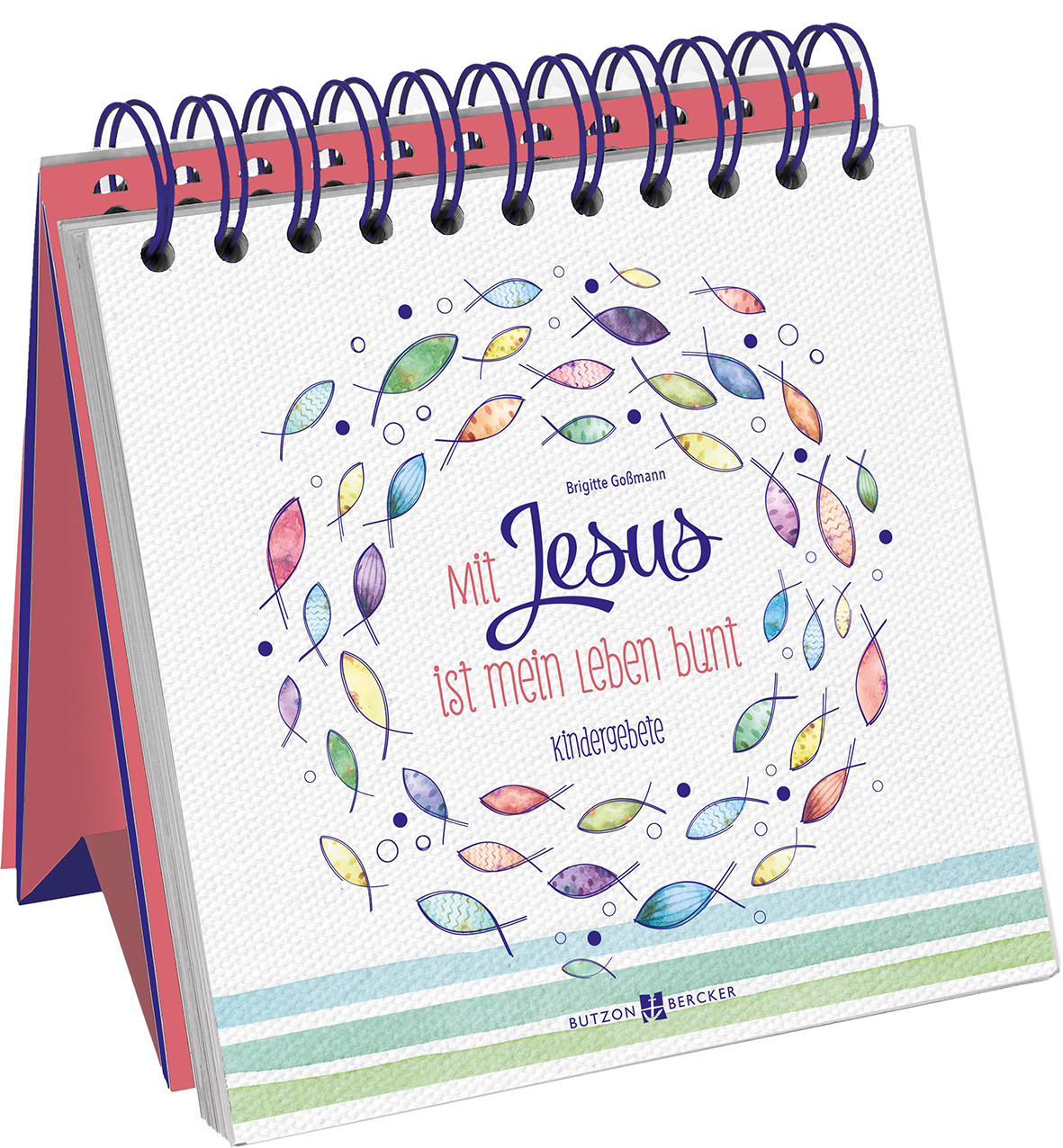 Geschenkbuch - Mit Jesus ist mein Leben bunt Geschenkbuch - Mit Jesus ist mein Leben bunt