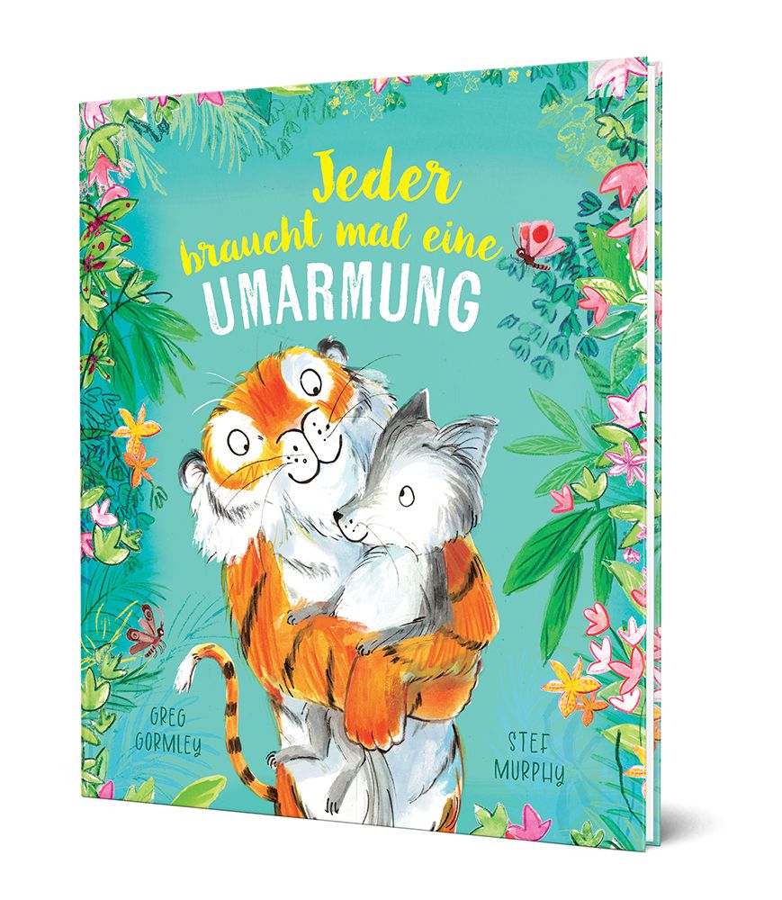 Kinderbuch - Jeder braucht mal eine Umarmung