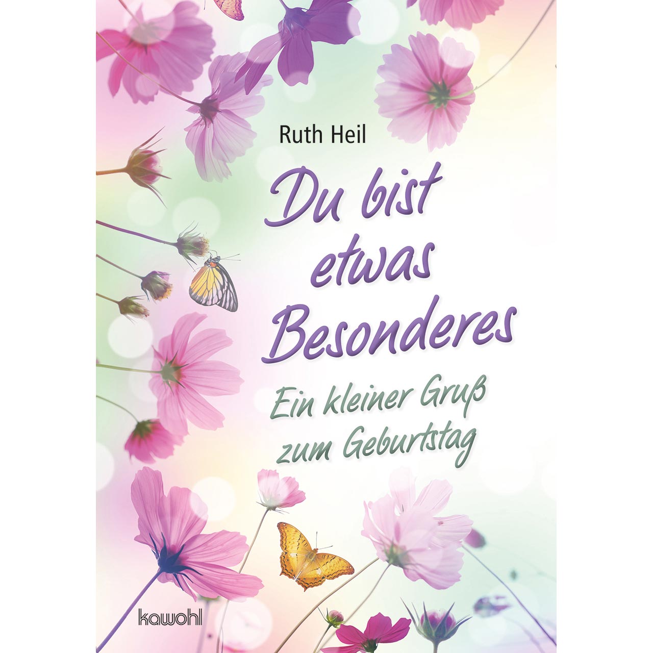 Maxi-Heft zum Geburtstag - Du bist etwas Besonderes