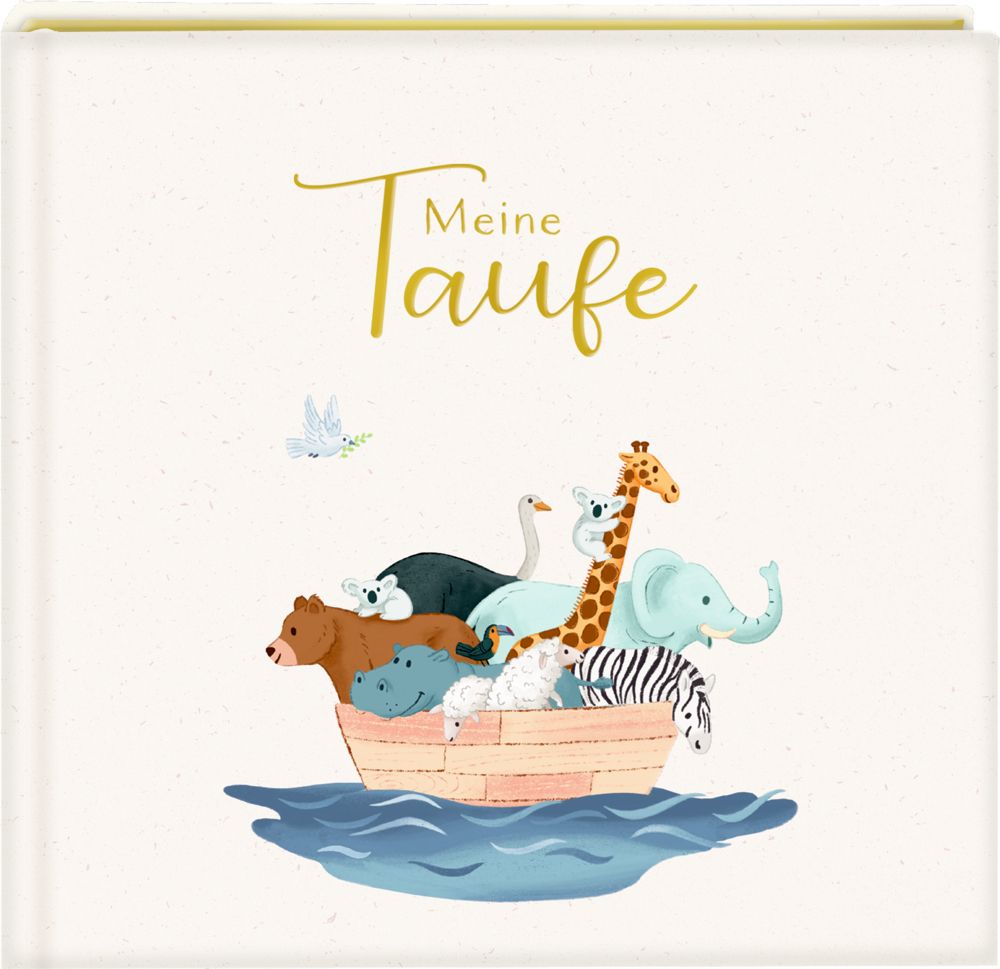 Eintragungsbuch zur Taufe - Meine Taufe & Arche Noah Eintragungsbuch zur Taufe - Meine Taufe & Arche Noah